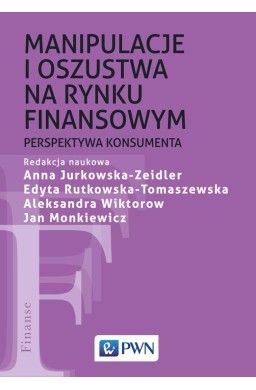 Manipulacje i oszustwa na rynku finansowym