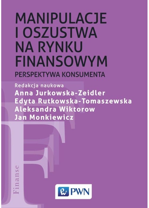 Manipulacje i oszustwa na rynku finansowym