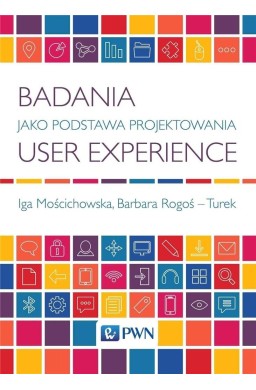 Badania jako Podstawa Projektowania User..