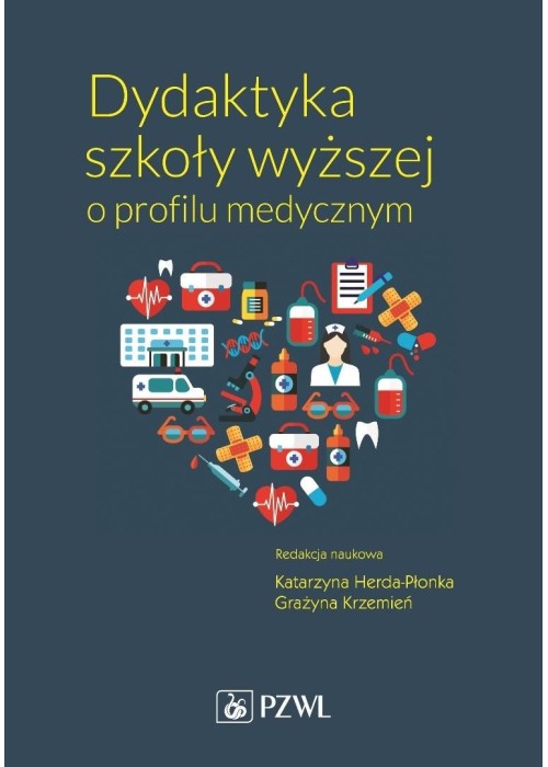 Dydaktyka szkoły wyższej o profilu medycznym