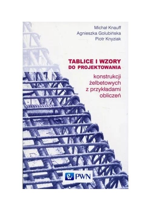 Tablice i wzory do projektowania konstrukcji ...