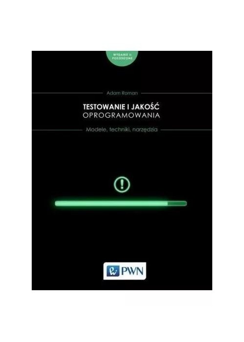 Testowanie i jakość oprogramowania