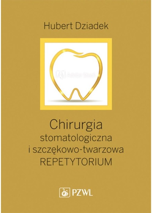 Chirurgia stomatologiczna i szczękowo-twarzowa