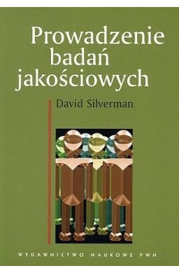 Prowadzenie badań jakościowych