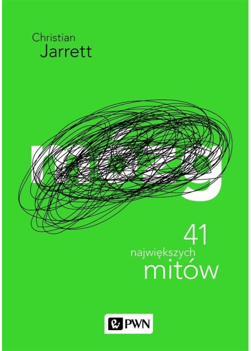 Mózg. 41 największych mitów