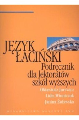 Język łaciński Podręcznik dla lektoratów...