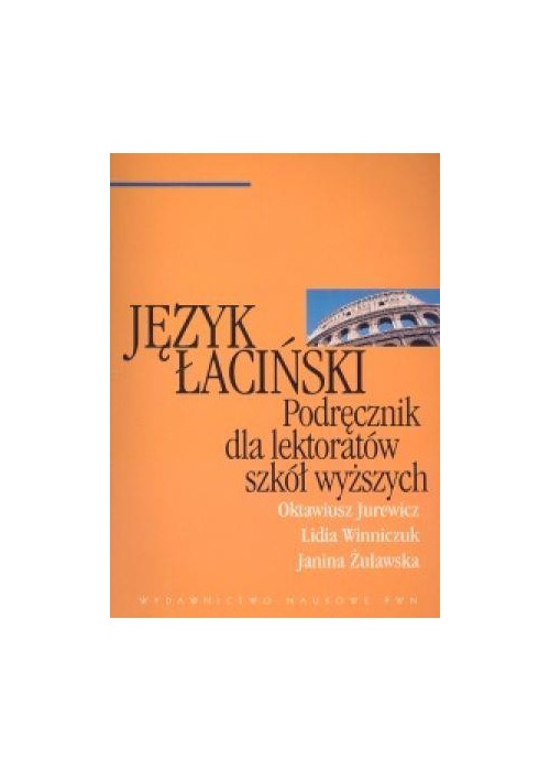 Język łaciński Podręcznik dla lektoratów...