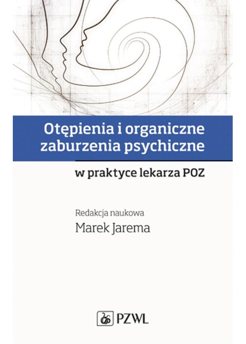 Otępienia i organiczne zaburzenia psychiczne..