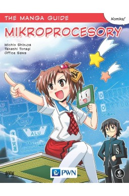 The manga guide. Mikroprocesory