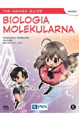 The Manga Guide. Biologia molekularna
