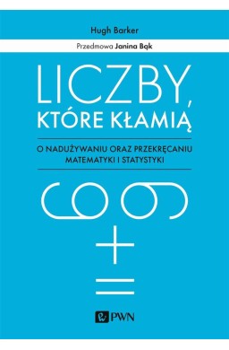 Liczby, które kłamią