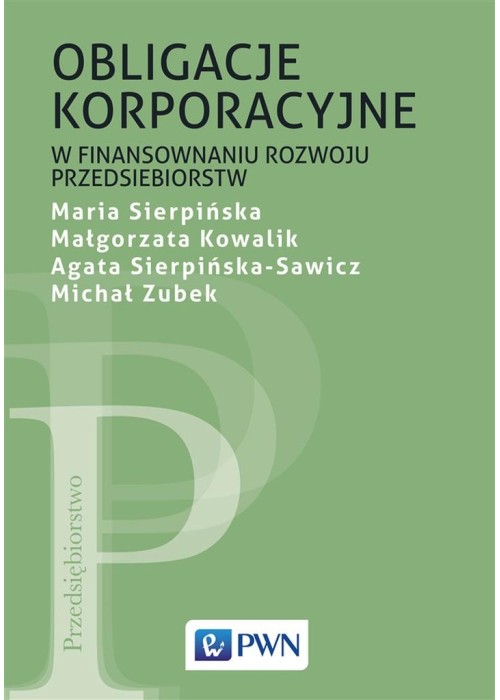 Obligacje korporacyjne w finansowaniu rozwoju..