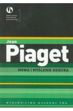 Mowa i myślenie dziecka