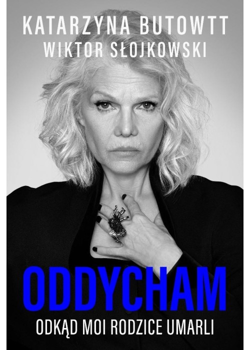 Oddycham, odkąd moi rodzice umarli