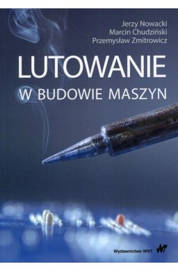 Lutowanie w budowie maszyn