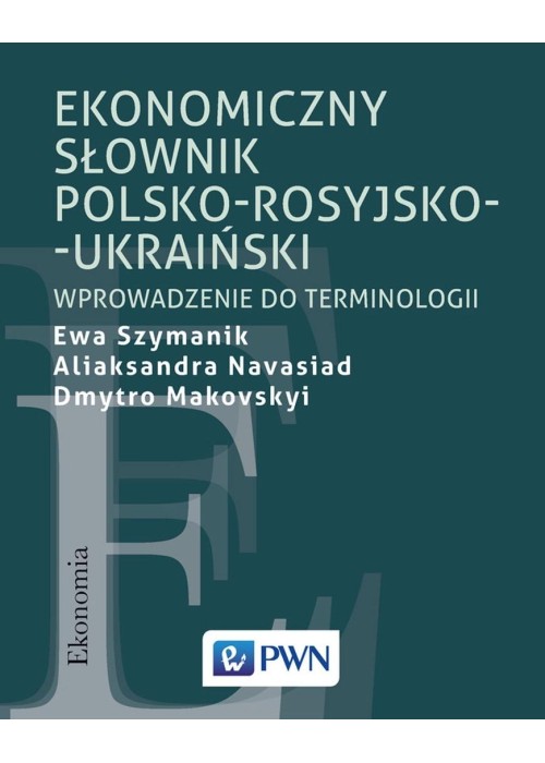 Ekonomiczny słownik polsko-rosyjsko-ukraiński