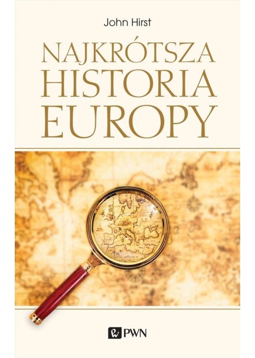 Najkrótsza historia Europy