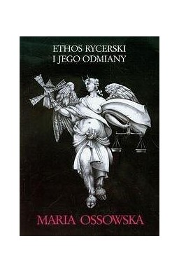 Ethos rycerski i jego odmiany