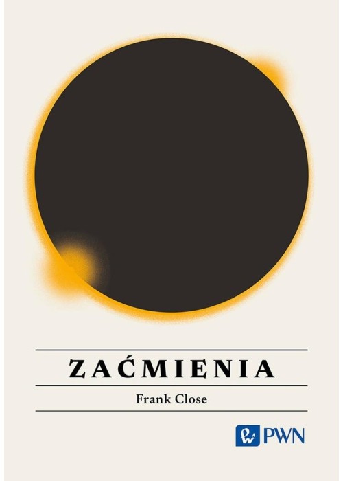 Zaćmienia. Wszystko, co warto wiedzieć