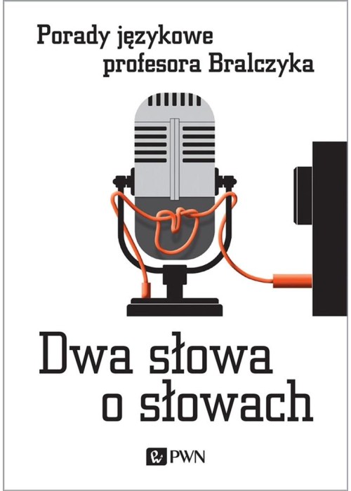Dwa słowa o słowach