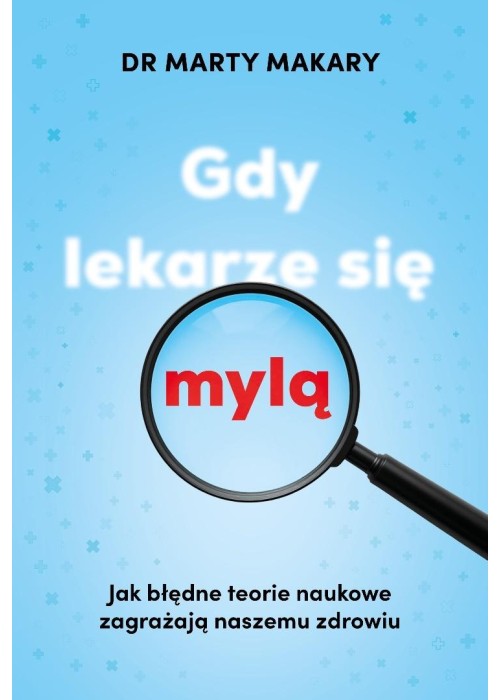 Gdy lekarze się mylą