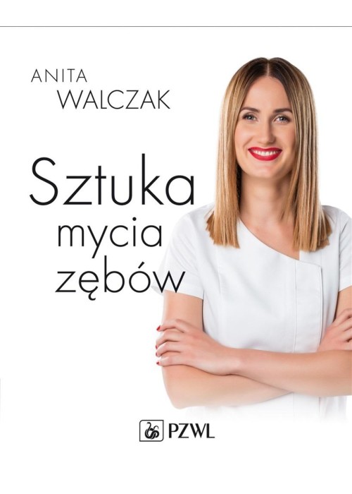 Sztuka mycia zębów