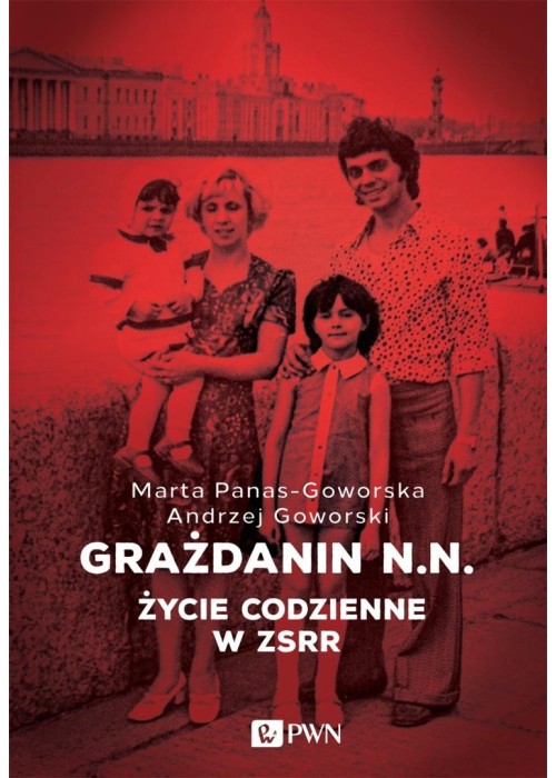 Grażdanin N.N. Życie codzienne w ZSRR