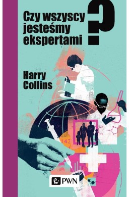 Czy wszyscy jesteśmy ekspertami?