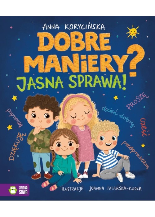 Dobre maniery? Jasna sprawa!