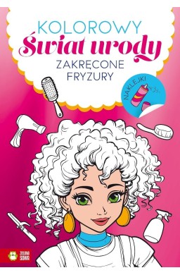 Kolorowy świat urody. Zakręcone fryzury