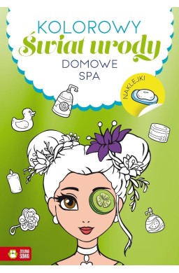 Kolorowy świat urody. Domowe SPA