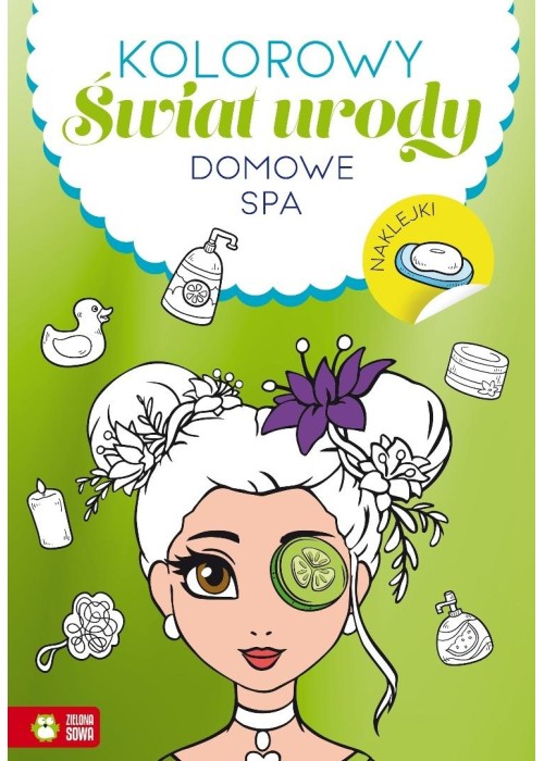 Kolorowy świat urody. Domowe SPA