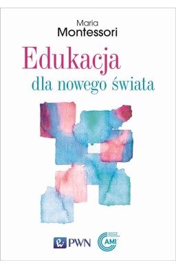 Edukacja dla nowego świata