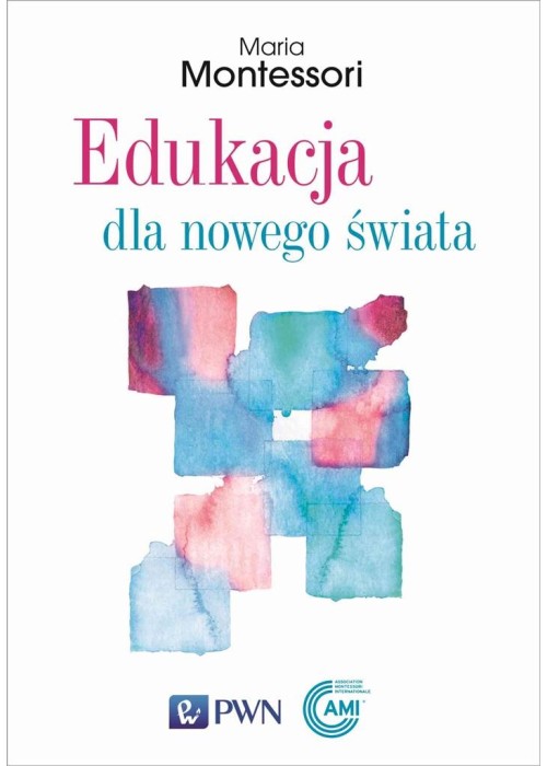 Edukacja dla nowego świata