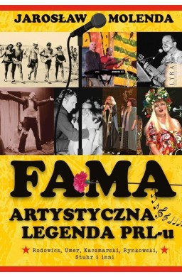 FAMA. Artystyczna legenda PRL-u