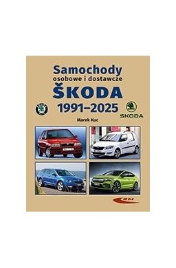 Samochody osobowe i dostawcze Skoda 1991-2025