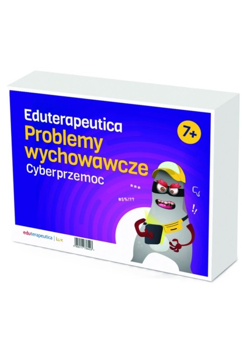 Eduterapeutica lux Problemy... Cyberprzemoc