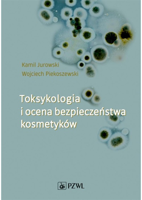 Toksykologia i ocena bezpieczeństwa kosmetyków