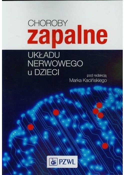 Choroby zapalne układu nerwowego u dzieci