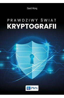 Prawdziwy świat kryptografii