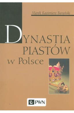Dynastia Piastów w Polsce
