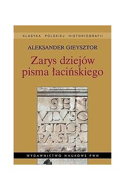 Zarys dziejów pisma łacińskiego