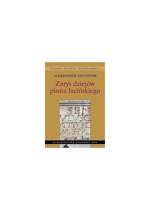 Zarys dziejów pisma łacińskiego