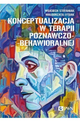 Konceptualizacja w terapii poznawczo-behawioralnej