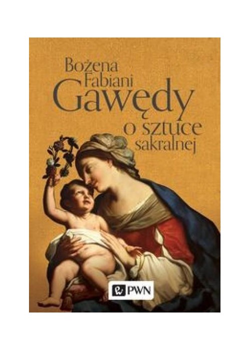 Gawędy o sztuce sakralnej
