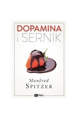 Dopamina i sernik