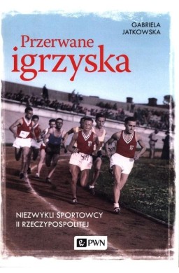 Przerwane igrzyska