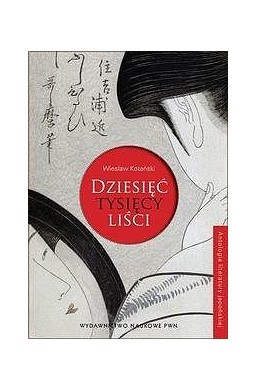 Dziesięć tysięcy liści