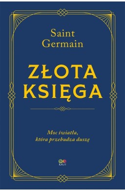 Złota księga - moc światła, która przebudza duszę