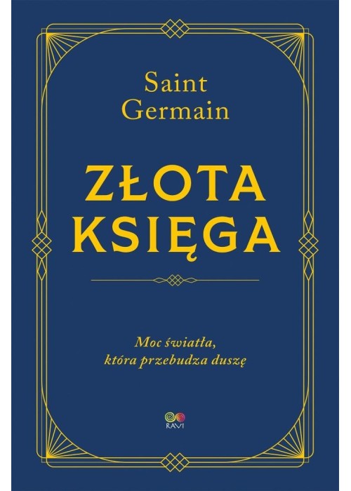 Złota księga - moc światła, która przebudza duszę